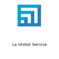 La Global Service