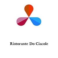 Ristorante Do Ciacole