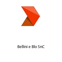 Bellini e Blo SnC
