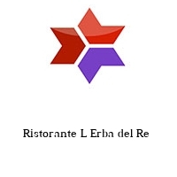 Logo Ristorante L Erba del Re 