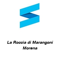 Logo La Roccia di Marangoni Morena