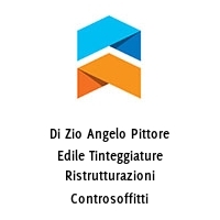 Di Zio Angelo Pittore Edile Tinteggiature Ristrutturazioni Controsoffitti