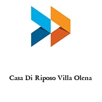 Casa Di Riposo Villa Olena