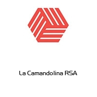 la camandolina rsa