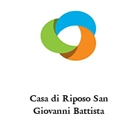 Logo Casa di Riposo San Giovanni Battista