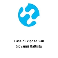 Logo Casa di Riposo San Giovanni Battista