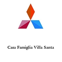 Casa Famiglia Villa Santa