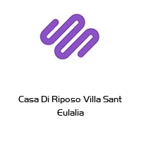 Logo Casa Di Riposo Villa Sant Eulalia