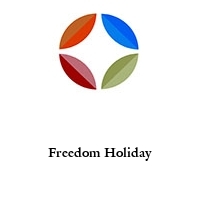 Freedom Holiday