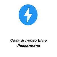 Logo Casa di riposo Elvio Pescarmona