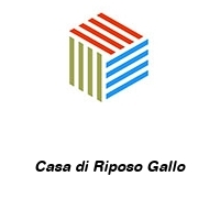 Logo Casa di Riposo Gallo