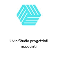 Livin Studio progettisti associati