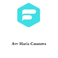 Avv Maria Casanova