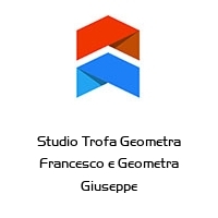 Studio Trofa Geometra Francesco e Geometra Giuseppe