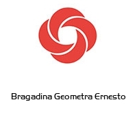 Bragadina Geometra Ernesto 