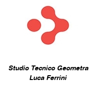 Studio Tecnico Geometra Luca Ferrini 