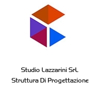 Studio Lazzarini SrL Struttura Di Progettazione