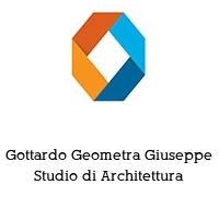 Gottardo Geometra Giuseppe Studio di Architettura