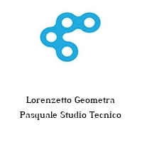 Lorenzetto Geometra Pasquale Studio Tecnico