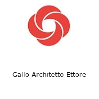 Gallo Architetto Ettore