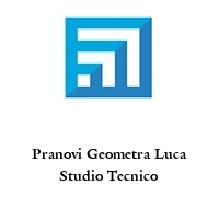 Pranovi Geometra Luca Studio Tecnico