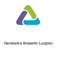Geometra Rossetto Luigino