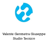 Valente Geometra Giuseppe Studio Tecnico