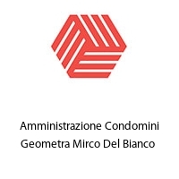 Logo Amministrazione Condomini Geometra Mirco Del Bianco 