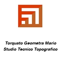 Torquato Geometra Mario Studio Tecnico Topografico