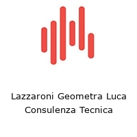 Lazzaroni Geometra Luca Consulenza Tecnica
