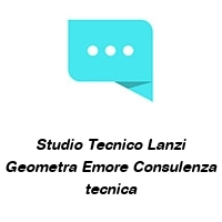 Studio Tecnico Lanzi Geometra Emore Consulenza tecnica