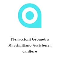 Pieraccioni Geometra Massimiliano Assistenza cantiere