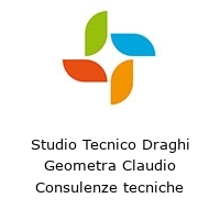 Logo Studio Tecnico Draghi Geometra Claudio Consulenze tecniche