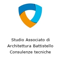 Studio Associato di Architettura Battistello Consulenze tecniche