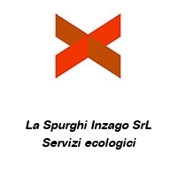 La Spurghi Inzago SrL Servizi ecologici