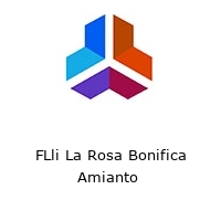 Logo FLli La Rosa Bonifica Amianto 