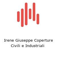 Irene Giuseppe Coperture Civili e Industriali 