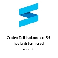 Logo Centro Dell isolamento SrL Isolanti termici ed acustici