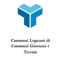 Consonni Legnami di Consonni Giovanni e Teresio