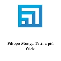 Filippo Monga Tetti a più falde