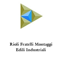 Logo Rioli Fratelli Montaggi Edili Industriali