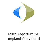 Logo Tosco Coperture SrL Impianti fotovoltaici