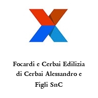 Focardi e Cerbai Edilizia di Cerbai Alessandro e Figli SnC