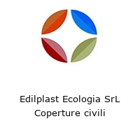 Edilplast Ecologia SrL Coperture civili