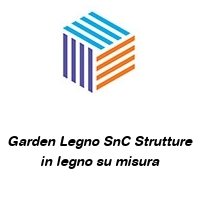 Logo Garden Legno SnC Strutture in legno su misura