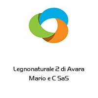 Legnonaturale 2 di Avara Mario e C SaS