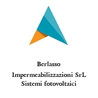 Logo Berlasso Impermeabilizzazioni SrL Sistemi fotovoltaici