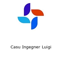 Casu Ingegner Luigi