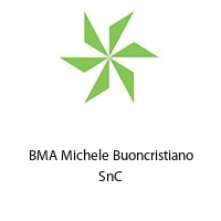 Logo BMA Michele Buoncristiano SnC