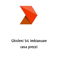 Ghisleni SrL Imbiancare casa prezzi